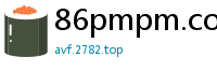 86pmpm.com